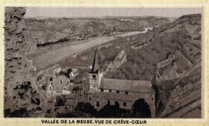 Vallee de la Meuse: View of Creve Coeur (Creve-Coeur or Crevecoeur), Wallonia, Belgium by Unknown artist