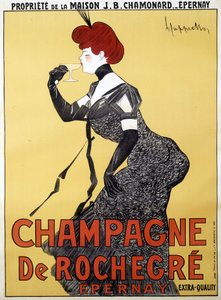 Advertising poster for Champagne de Rochegre - by Leonetto Cappiello (1875-1942), late 19th century