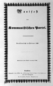 Cover of the Communist Party Manifesto by Karl Marx and Friedrich Engels, first edition, London 1848 (30 pages). “Proletarians of all countries unite you”