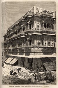 The palace of the seth: on the ground floor, a bazaar; on the floors, apartments, where the author lodges during his visit to Ajmir. Engraving to illustrate 