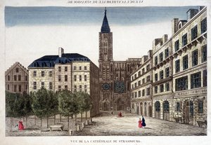 View of Strasbourg Cathedral in the 18th Century. by Unknown artist