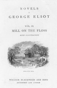 Title page of The Mill on the Floss by George Eliot, c. 1880