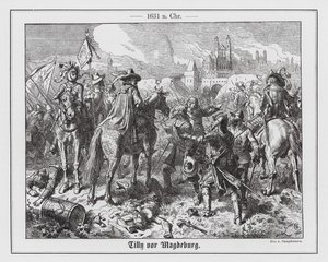Count Tilly at the Siege of Magdeburg by Wilhelm Camphausen