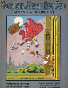 The Dismissal of Clarendon by William Heath Robinson
