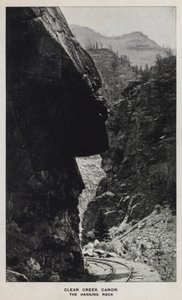 Canyons of Colorado: Clear Creek Canyon, The Hanging Rock by William Henry Jackson