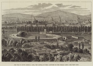 The War in South America, Lima, the Capital of Peru, captured by the Chilian Army