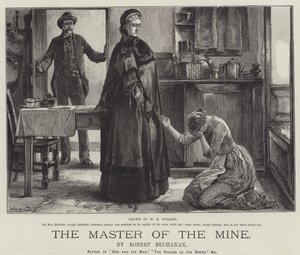The Master of the Mine, by Robert Buchanan