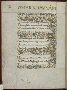 The Rubaiyat of Omar Khayyam, Verses 4 - 6. Calligraphically Written and Decorated by William Morris, with Borders of Foliage and Flowers