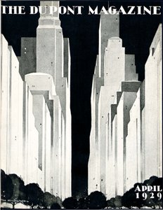 Skyscrapers, front cover of the DuPont Magazine, April 1929 by William R. Jr. Hollingsworth