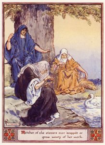 Neither of the sisters ever stopped or grew weary of her work