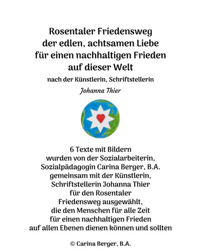 Rosentaler Friedensweg von Johanna Thier