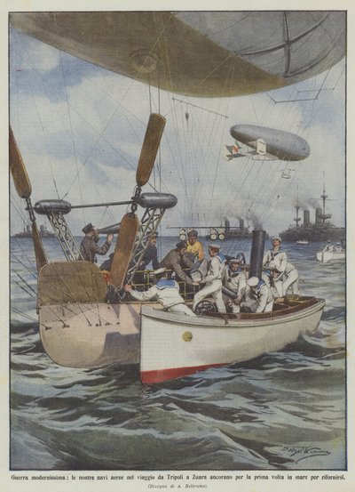 Very Modern War, Our Airships Anchoring for the First Time During the Trip from Tripoli to Zuara by Achille Beltrame