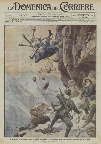 The Fine Shot of an Alpine Soldier, with a Noose He Seizes and Drops an Austrian Machine Gun with Its Operator by Achille Beltrame