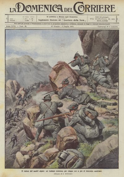The valor of our alpine troops, six Italians resist for five hours against more than two hundred Austrians by Achille Beltrame