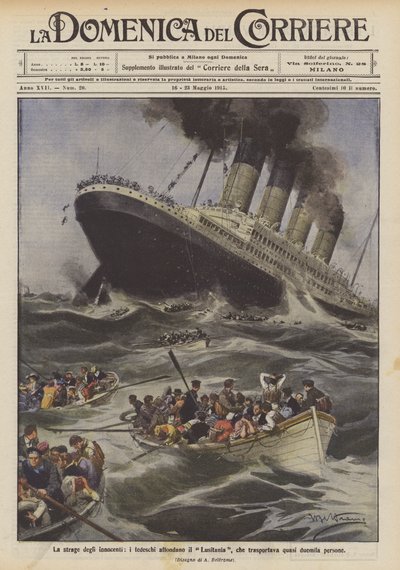 The massacre of the innocents, the Germans sink the Lusitania, which was carrying almost two thousand people by Achille Beltrame