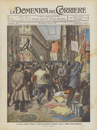 General Elections in Milan, Poster Battle Last Sunday in Galleria Vittorio Emanuele by Achille Beltrame