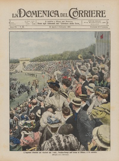 The Triumphal Entry of the Winners of the Beijing-Paris Raid into the Arena of Milan, on the 16th by Achille Beltrame