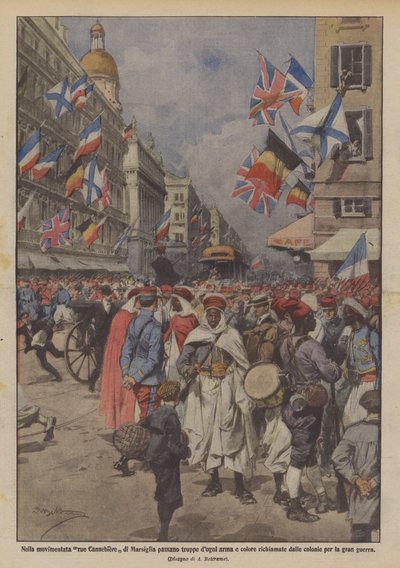 In the Bustling Rue Cannebiere of Marseille, Troops of All Arms and Colors Pass Recalled by by Achille Beltrame