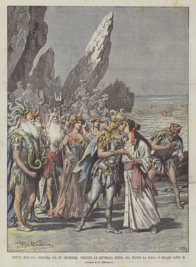 Musical News, Oceana by Maestro Smareglia, Performed Last Week at La Scala Theater in Milan (Act II) by Achille Beltrame