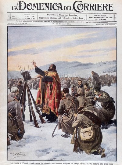 The war in Poland, a Russian priest invoking God to help the Russian army, at a mass on the battlefield. The front page of 