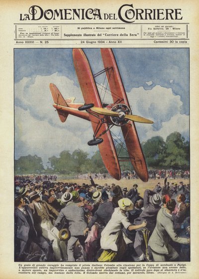 A Great Act of Courage by the Italian Pilot Colombo at the Acrobatics Cup Meeting in Paris by Achille Beltrame