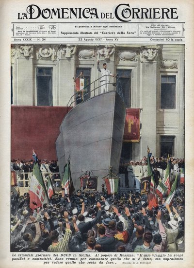 Visit of the Duke Benito Mussolini to Messina During a Trip to Sicily. Illustration by Achille Beltrame in 