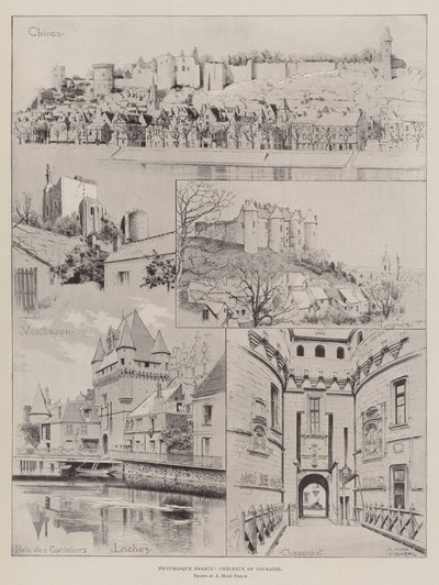 Picturesque France, Chateaux of Touraine by Alfred Hugh Fisher
