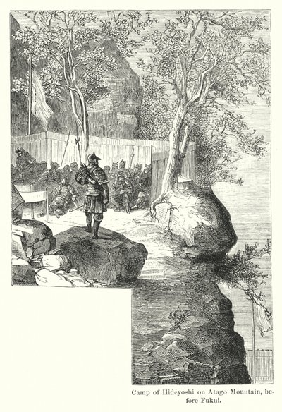 Camp of Hideyoshi on Atago Mountain, before Fukui by American School