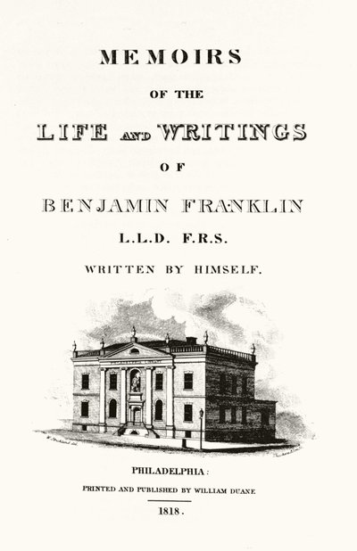Frontispiece of Memoirs of the life and writings of Benjamin Franklin autobiography by Benjamin Franklin. Edition of 1818. by American School