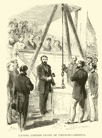 Laying Corner Stone of Church, Geneva by American School