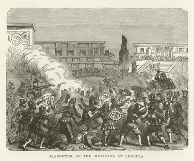 Slaughter of the Mexicans at Cholula by American School