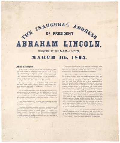 The Inaugural Address of President Abraham Lincoln Delivered at the National Capitol, 4th March 1865 by American School
