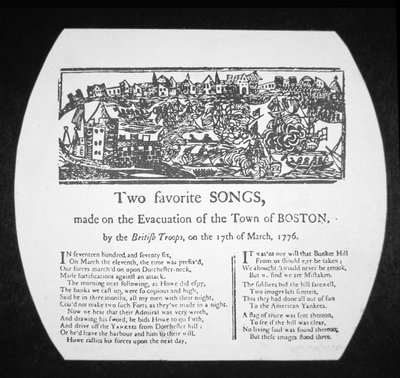 Two Favourite Songs, Made on the Evacuation of Boston by the British Troops, on 17th March 1776 by American School