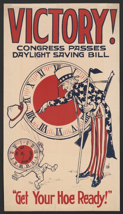 Uncle Sam Turning Clock Back, Victory! Congress Passes Daylight Saving Bill, Get Your Hoe Ready! by American School