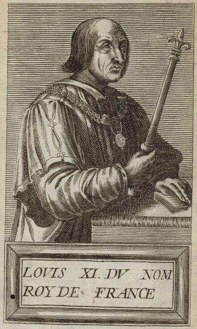 King Louis XI of France by Andre Thevet