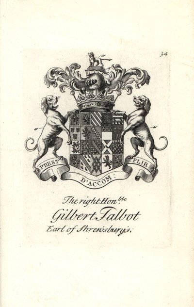 Coat of arms and crest of the right honorable Gilbert Talbot by Andrew Johnston