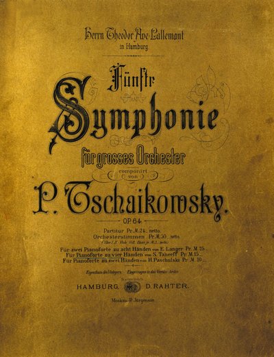 Cover of the score of the Symphony No. 5 in E minor Opus 64 by Piotr Ilyich Tchaikovsky by Anonymous Anonymous