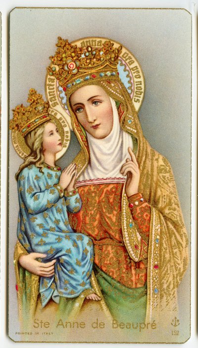Saint Anne de Beaupre, Patron Saint of Quebec by Anonymous Anonymous