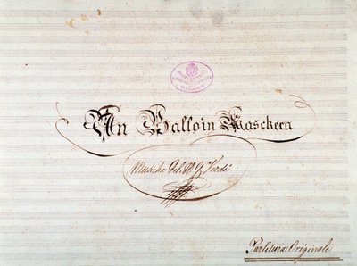 Title page of first edition of musical score of Un ballo in maschera, opera by Giuseppe Verdi by Anonymous Anonymous