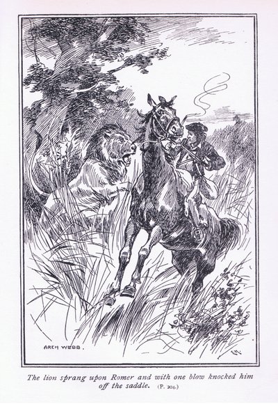 The Lion Sprang Upon Romer and with One Blow Knocked Him Off His Saddle by Archibald Webb