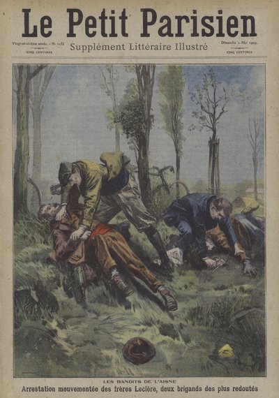 Arrest of the Leclere Brothers, Two of the Most Feared Bandits of Aisne, France by Carrey
