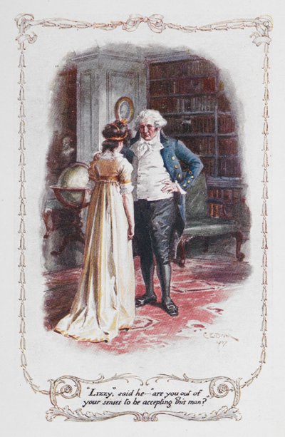 Lizzy, said he... are you of your senses to be accepting this man?, illustration from 