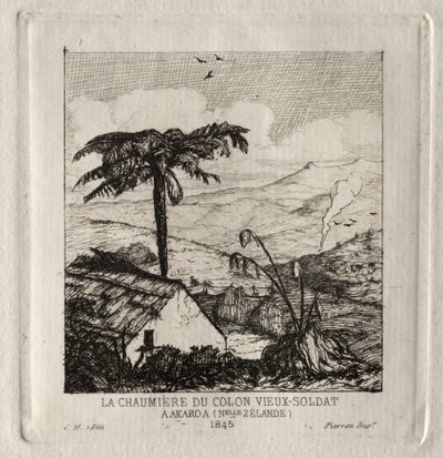 The Old-Soldier Settlers Hut at Akaroa, 1845 by Charles Meryon