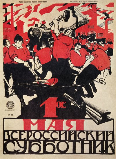 Russian Revolution: May Day - Volunteer Labor Day for All Russians! by Dmitry (1883 1946) Moor