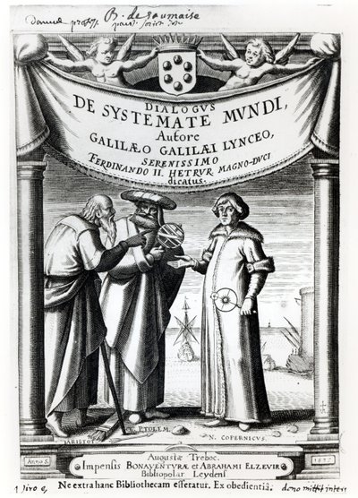 Frontispiece of Dialogus De Systemate Mundi by Galileo, published in Leyden 1635 by Dutch School