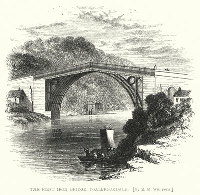 The First Iron Bridge, Coalbrookdale by Edmund Morison (after) Wimperis