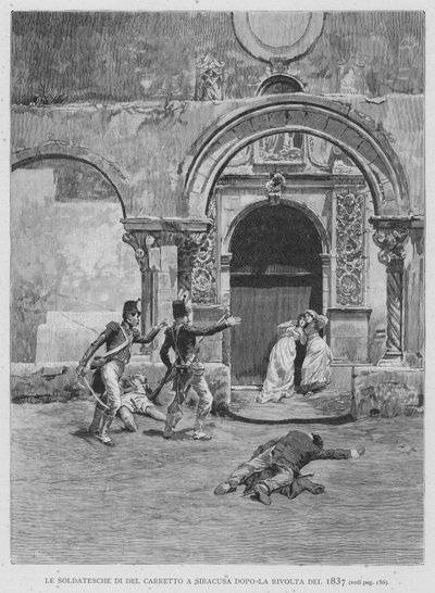 The Soldiers of Del Carretto in Syracuse After the Revolt of 1837 by Edouardo Matania