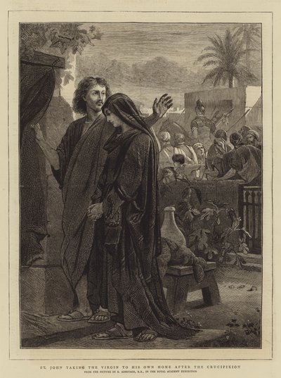 St John Taking the Virgin to His Own Home After the Crucifixion by Edward A. Armitage