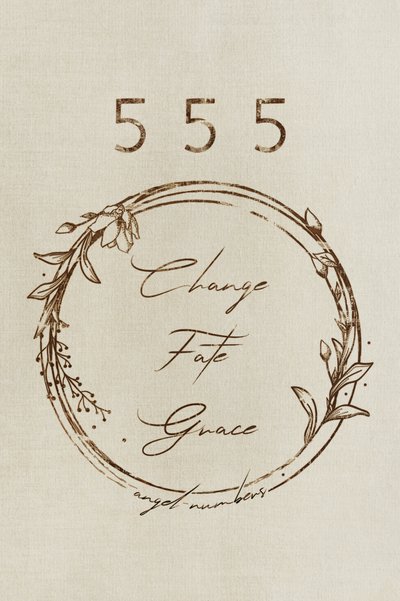 555 Change Fate Grace by Ema Paraschiv