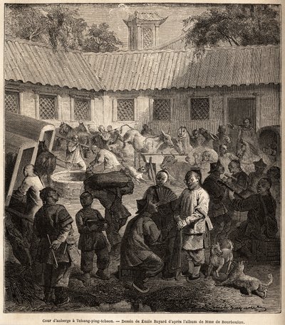 Hostel courtyard in Chiang Ping Cheou. Drawing by Emile Bayard (1837-1891), to illustrate the journey of Shanghai to Moscow, from 1859 to 1862, by M. de Bourboulon, Minister of France to China. Engraving in Le tour du monde, edited by Edouard Charton by Emile Antoine Bayard